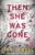 Then She Was Gone: A Novel